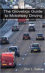 The glovebox guide to motorway driving.